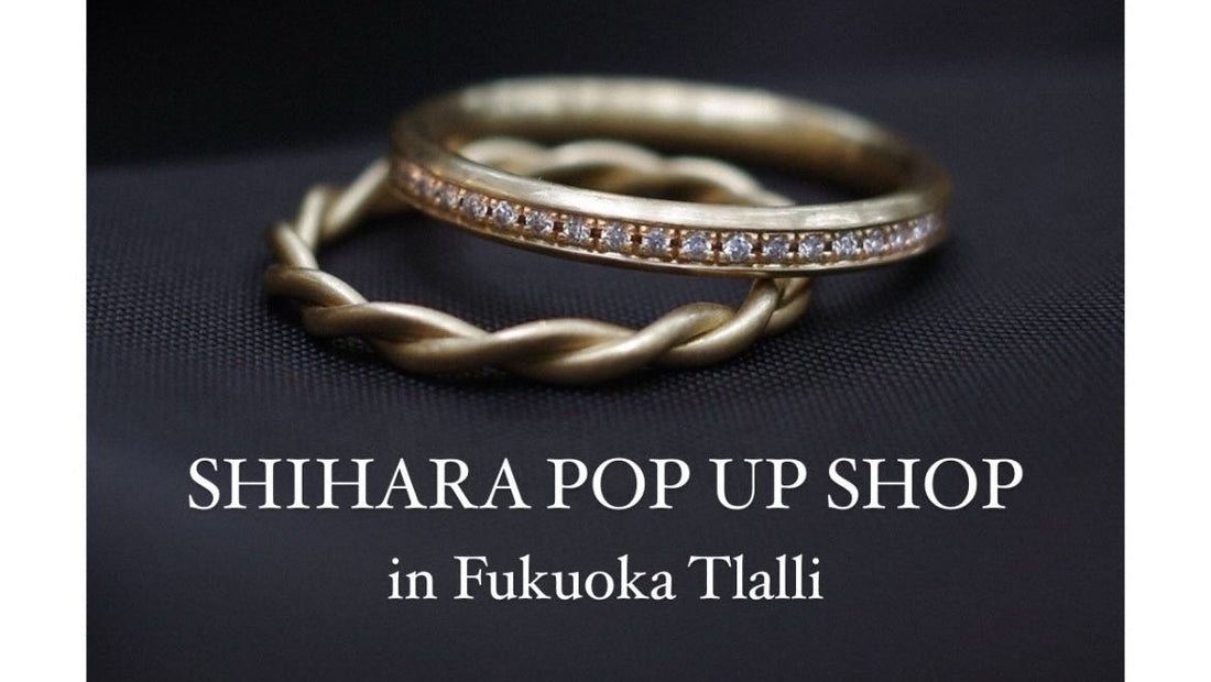 SHIHARA POP UP SHOP in Fukuoka Tlalli