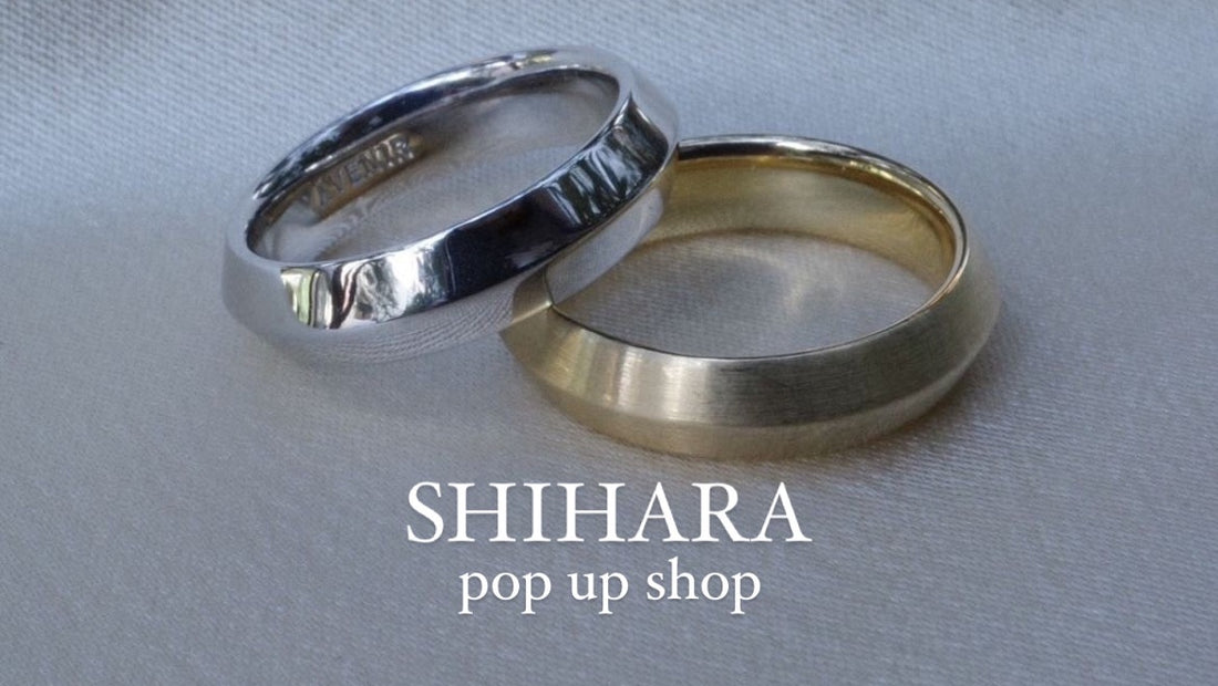 SHIHARA POP UP SHOP @ FUKUOKA